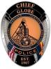 Chief Globe Police Established in 1907 badge